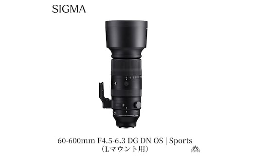 SIGMA 60-600mm F4.5-6.3 DG DN OS | Sports【Lマウント】