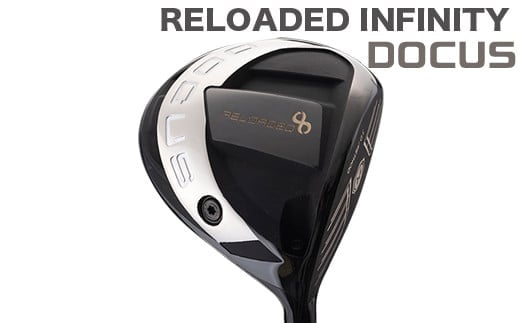 ゴルフクラブ RELOADED INFINITY ドライバー 適合 SLUGGER T2シャフト装着モデル ゴルフ | DOCUS ゴルフ golf シャフト アプローチ スポーツ スポーツ用品 クラブ 茨城県 古河市 ※2024年3月下旬頃より順次発送予定 _EO58