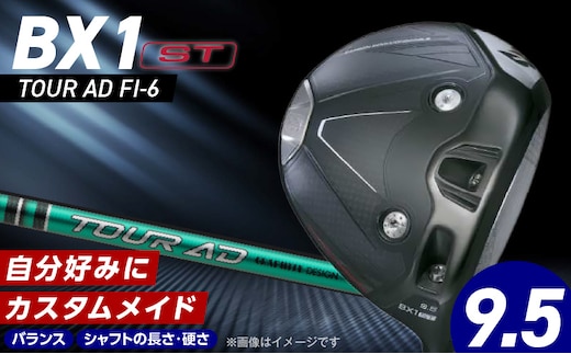 【2025年モデル】 25B BX1ST DRIVER（TOUR AD FI-6）_ロフト 9.5 _Nx164